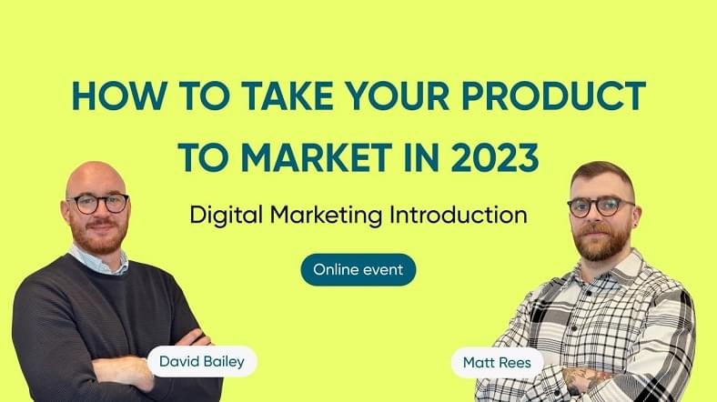 How to take you product to market in 2023: Webinar